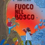 "Fuoco nel bosco"