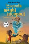 "La scuola dei maghi incapaci"