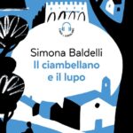 "Il ciambellano e il lupo"