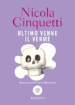 "Ultimo venne il verme"