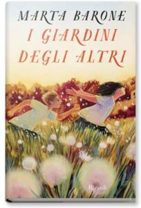 “I giardini degli altri”