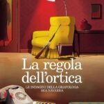 La "regola dell'ortica"