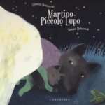 "Martino piccolo lupo"